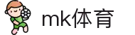 MK体育官方网站 - 官方平台首页